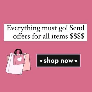 Send offers for any and all items!!